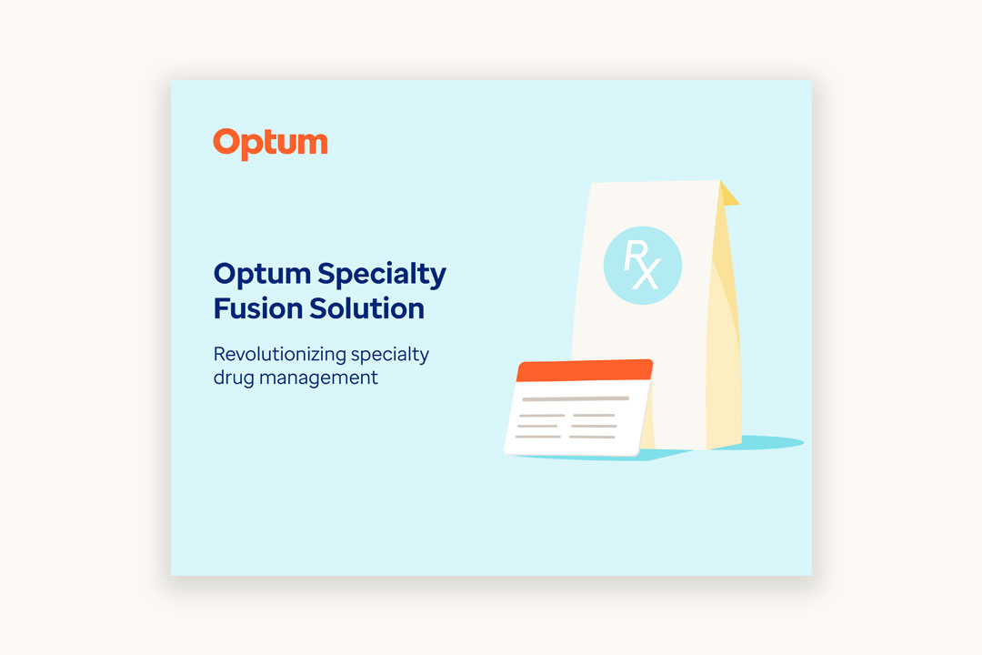 E-book titled Optum Specialty Fusion Solution: Revolutionizing specialty drug management 