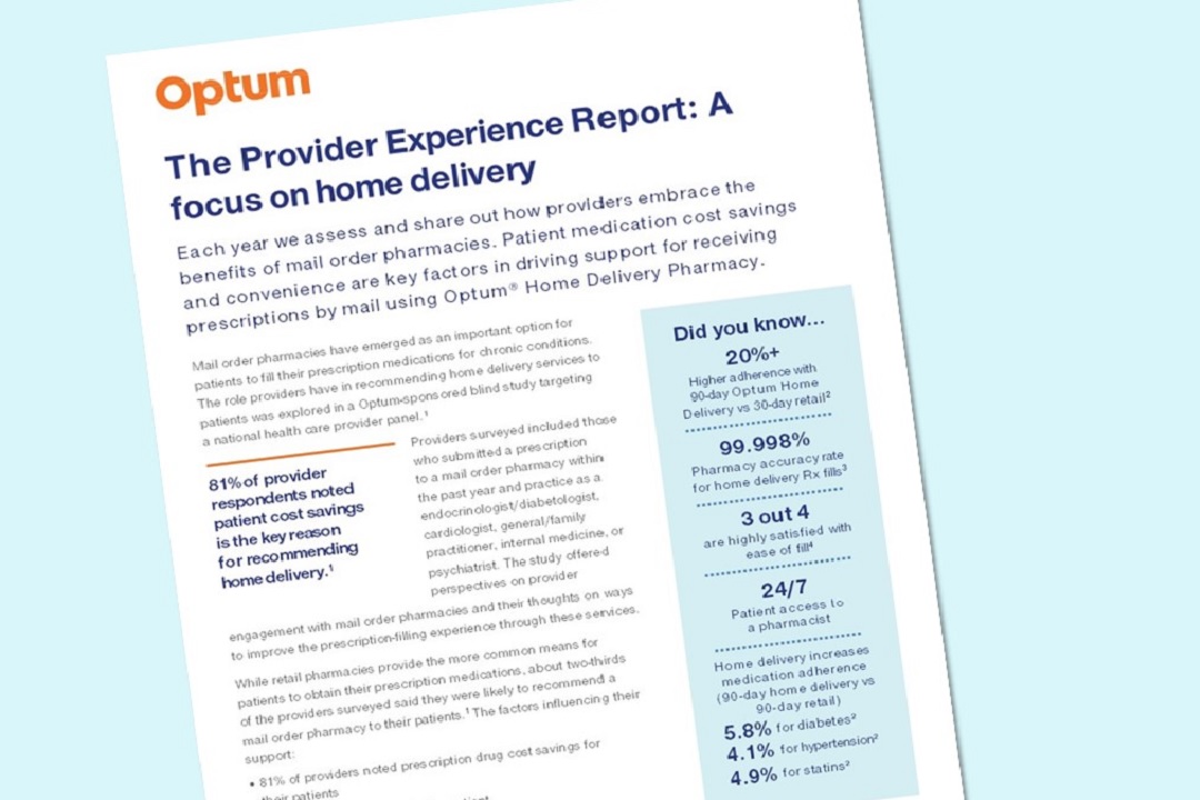 The Provider Experience Report: A focus on prescription home delivery 